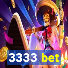 3333 bet